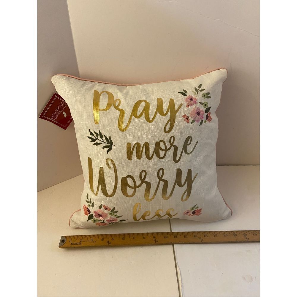 Strafford feather pillow “Pray more Worry‎ Less”